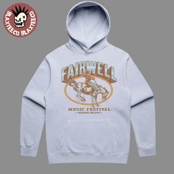 Fairwell Music Festival 2025 Redmond Oregon Merch Rodeo Unisex Hoodie