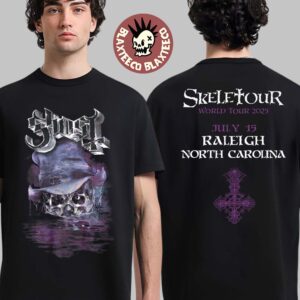 Ghost Skeletour World Tour 2025 Exclusive Merch Tee In Raleigh North Carolina July 15 2025 Two Sided T-Shirt