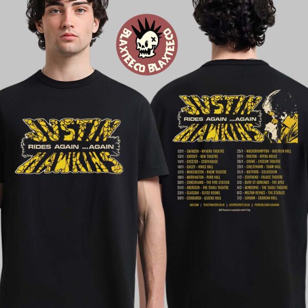 Justin Hawkins Rides Again Again Tour 2026 Schedule Tour Dates Two Sided T-Shirt