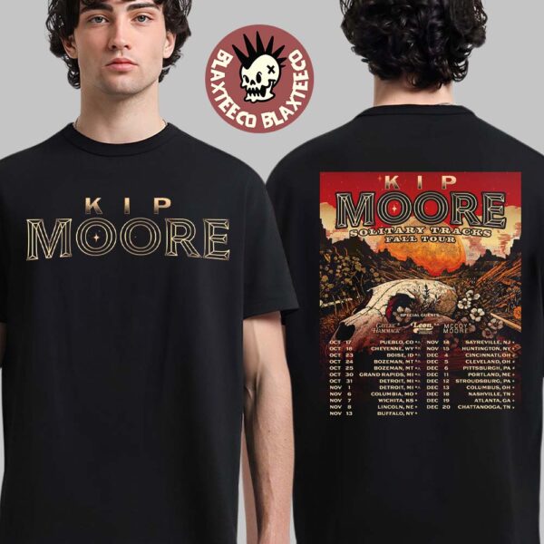 Kip Moore Solitary Tracks Fall Tour 2025 Schedule Tour Dates Two Sided T-Shirt