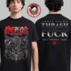 Kreator Deep Cuts 1985-1990 Live 2025 From July 20 To August 22 Two Sided T-Shirt