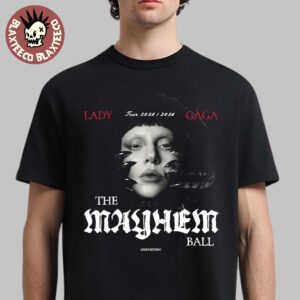 Lady Gaga The Mayhem Ball Tour 2025 2026 Poster Art Unisex T-Shirt