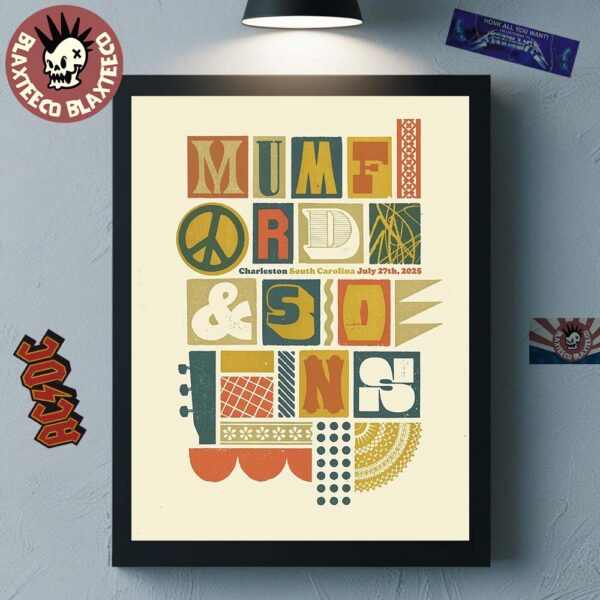 Mumford And Sons Charleston South Carolina On July 27 2025 Wall Decor Poster Canvas