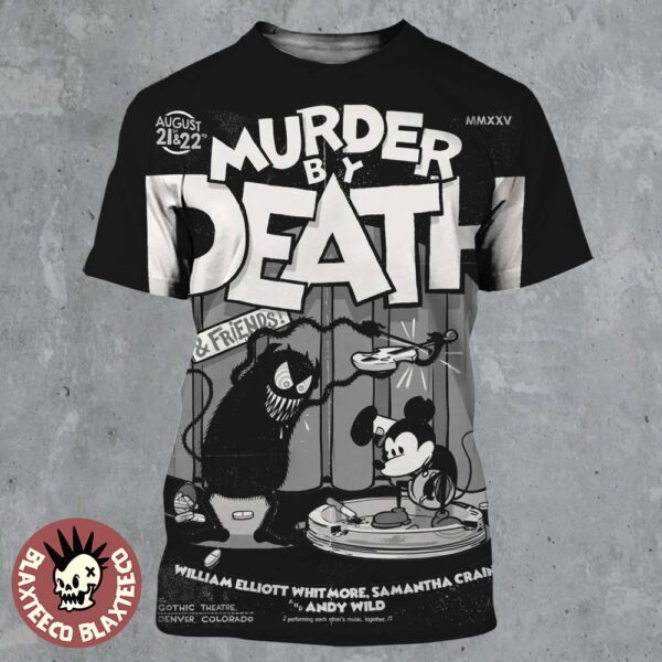 Murder By Death Denver Colorado 2025 Shows Poster At Gothic Theatre On August 21 And 22 Retro Mickey Show Art All Over Print Shirt