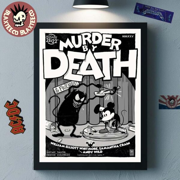 Murder By Death Denver Colorado 2025 Shows Poster At Gothic Theatre On August 21 And 22 Retro Mickey Show Art Home Decor Poster Canvas
