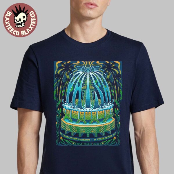 Phish North Charleston Coliseum 2025 Gig Poster In South Carolina At North Charleston Coliseum On July 11 12 13 2025 T-Shirt