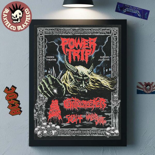 Power Trip Denver Colorado 2025 Event Poster At Ogden Theatre On July 27 2025 Home Decor Poster Canvas