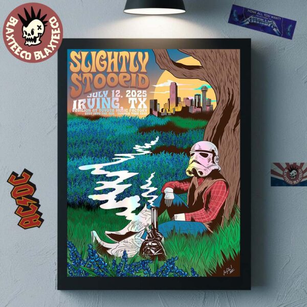 Slightly Stoopid Irving Texas 2025 Event Poster At Pavilion At Toyota Music Factory On July 12 2025 Starwars Stormtrooper And The Darth Vader Bong Art Home Decor Poster Canvas
