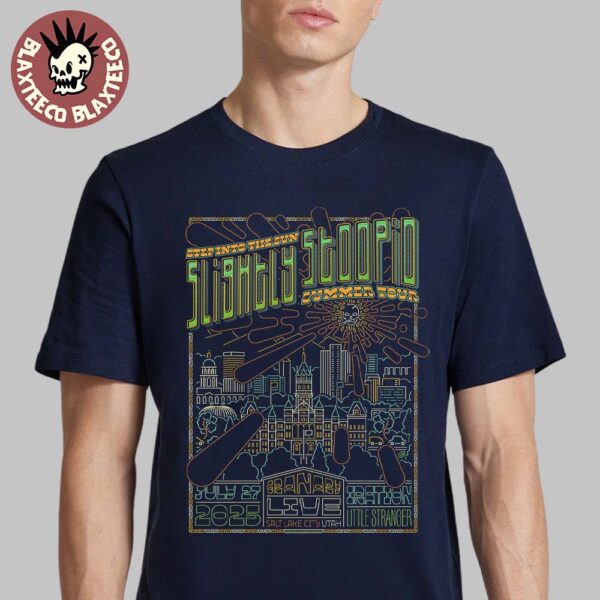 Slightly Stoopid Step Into The Sun Summer Tour 2025 Poster In Salt Lake City Utah At Iration Little Stranger On July 27 2025 T-Shirt