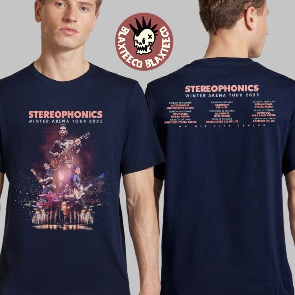 Stereophonics Winter Arena Tour 2025 No Hit Left Behind Tour Dates Two Sided T-Shirt
