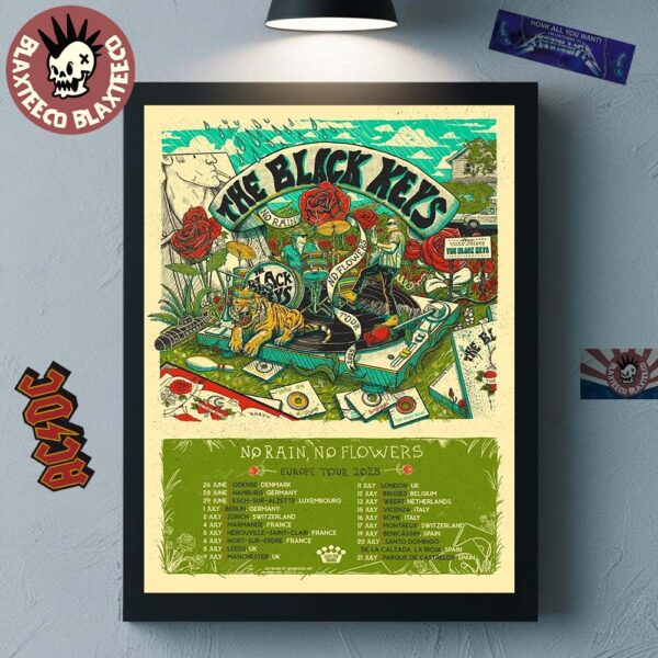 The Black Keys No Rain No Flowers Europe Tour 2025 Schedule Tour Dates Home Decor Poster Canvas