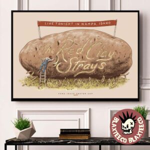 The Red Clay Strays Live Tonight In Nampa Idaho Concert Poster At Ford Idaho Center AMP On July 27 2025 Home Decor Poster Canvas