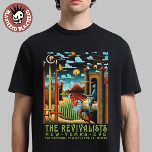 The Revivalists New Years Eve Show Poster In New Orleans Los Angeles At The Orpheum On December 31 2025 Unisex T-Shirt