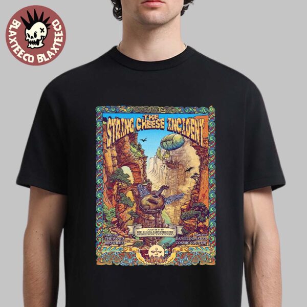 The String Cheese Incident Morrison Colorado 2025 Event Poster At Red Rocks Amphitheatre On July 18 And 19 2025 Classic T-Shirt