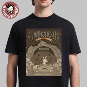 49 Winchester Livingston Montana 2025 Gig Poster At Pine Creek Lodge On August 26 2025 T-Shirt