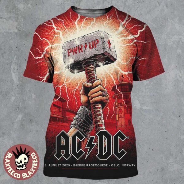 ACDC Oslo PWR Up Tour Poster 2025 In Norway At Bjerke Racecourse On August 5 2025 The Mjolnir Artwork All Over Print Shirt
