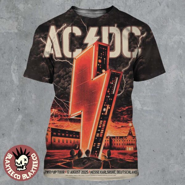 ACDC PWR Up Word Tour Karlsruhe 2025 Tour Poster Germany At The Messe On August 17 2025 All Over Print Shirt