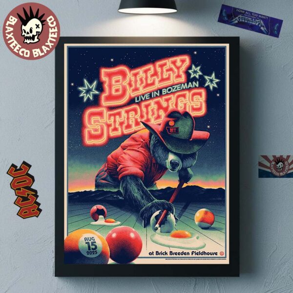 Billy Strings Live In Bozeman Montana 2025 Event Poster At Brick Breeden Fieldhouse On August 15 2025 Billiard Bear Art Home Decor Poster Canvas