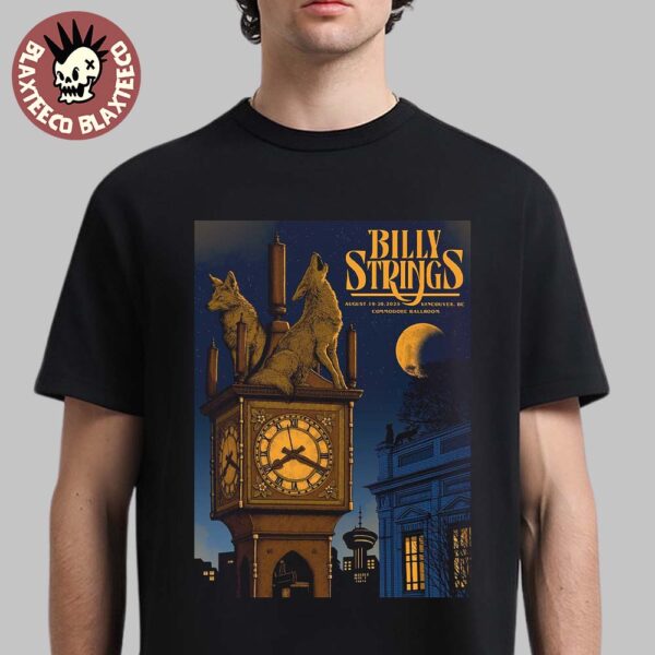 Billy Strings Vancouver BC Canada 2025 Event Poster At Commodore Ballroom On August 19 2025 Classic T-Shirt