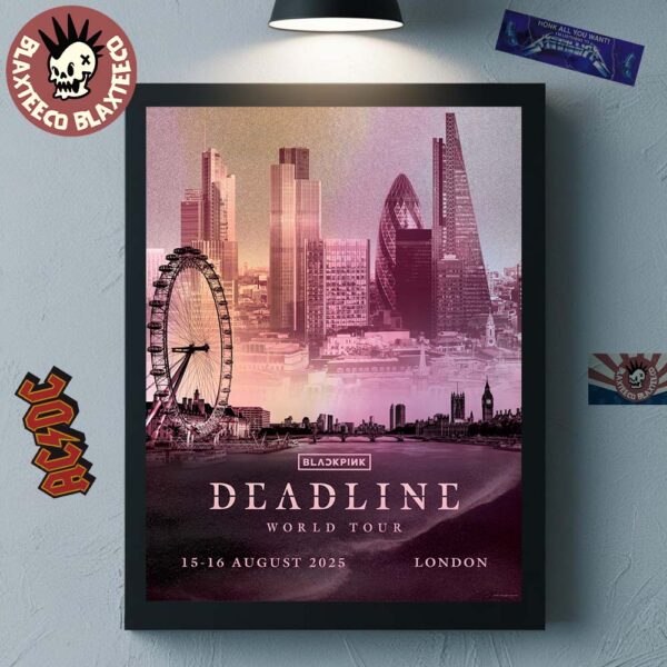 Blackpink London 2025 Deadline World Tour Exclusive Poster On 15-16 August 2025 Home Decor Poster Canvas