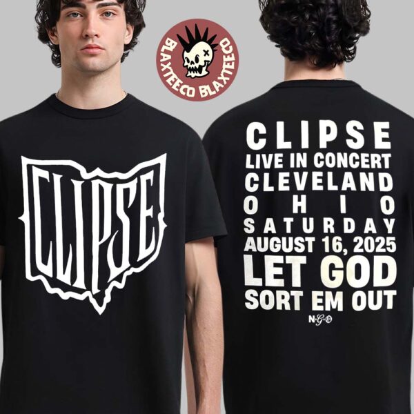 Clipse Live In Concert In Cleveland Ohio 2025 Merch Tee On August 16 2025 Let God Sort Em Out Two Sided T-Shirt