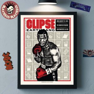 Clipse x Earthgang Poster For Show In San Francisco California At The Warfield Theatre On August 25 2025 Mike Tyson Art Decor Poster Canvas