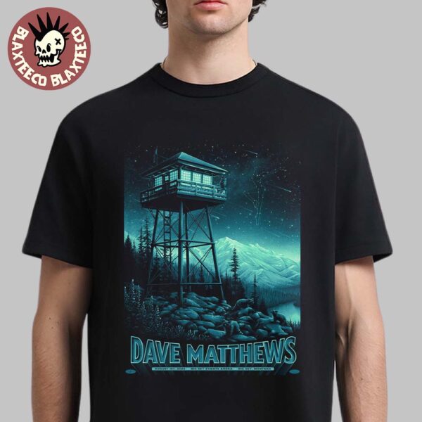 Dave Matthews Band Big Sky Montana 2025 Gig Poster At Big Sky Events Arena On August 1 2025 Unisex T-Shirt