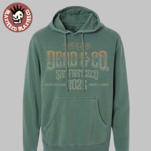 Dead And Company Celebrating 60 Years Of The Grateful Dead’s Music Merch In San Francisco CA At Golden Gate Park August 1 2025 Green Hoodie