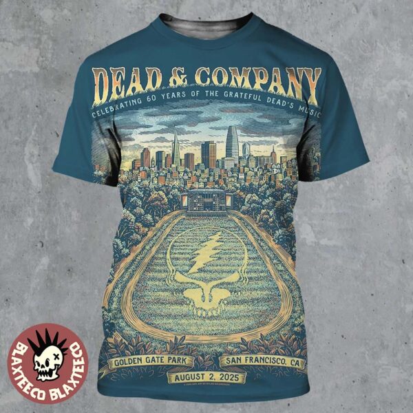 Dead And Company Celebrating 60 Years Of The Grateful Dead’s Music Night 2 Venue Poster In San Francisco California At Golden Gate Park On August 2 2025 All Over Print Shirt
