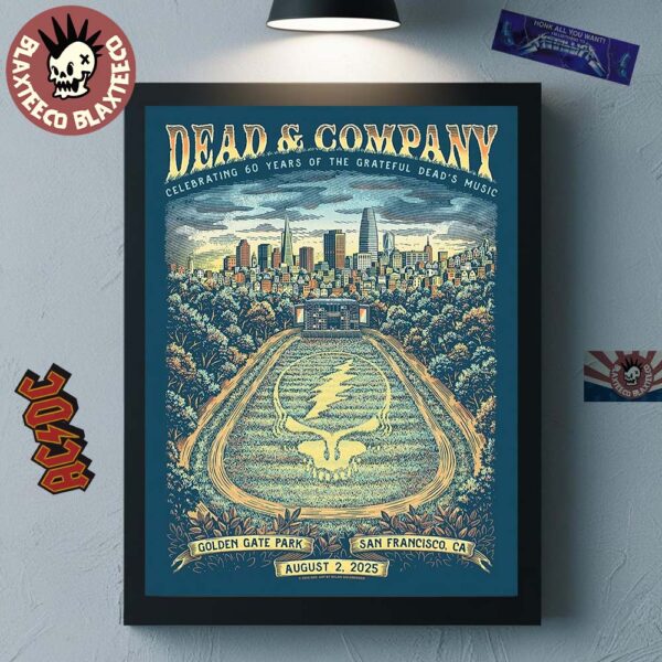 Dead And Company Celebrating 60 Years Of The Grateful Dead’s Music Night 2 Venue Poster In San Francisco California At Golden Gate Park On August 2 2025 Poster Canvas
