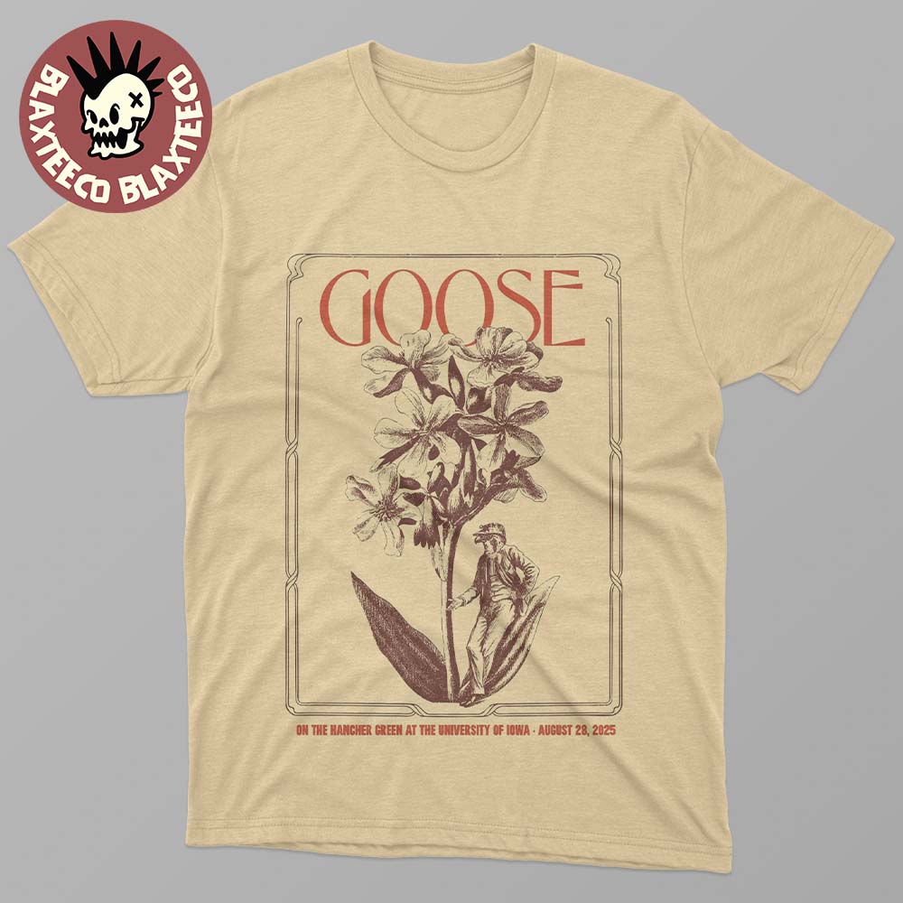 Goose Poster For Show On The Hancher Green At The University Of Iowa On August 28 2025 Classic T-Shirt