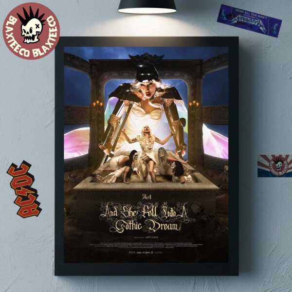 Lady Gaga The Mayhem Ball The Art Of Personal Chaos Act 2 And She Fell Into A Gothic Dream Poster Canvas