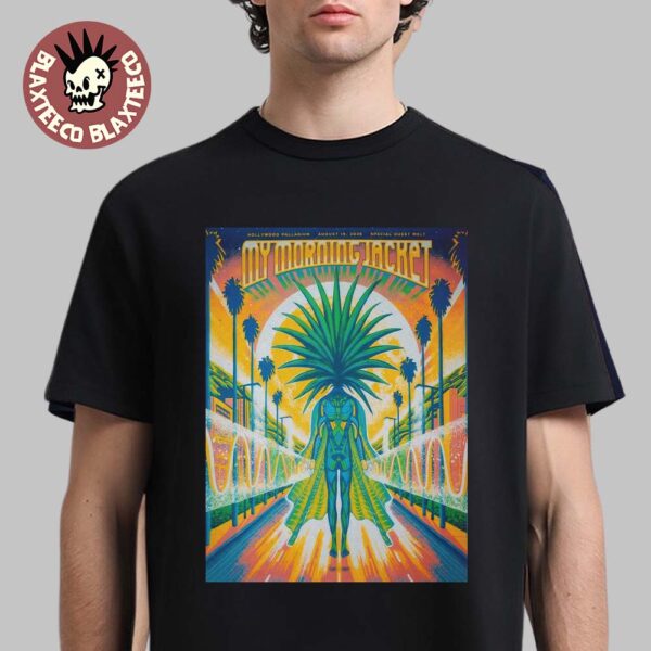 My Morning Jacket Los Angeles CA 2025 Gig Poster At Hollywood Palladium On August 29 2025 Unisex T-Shirt