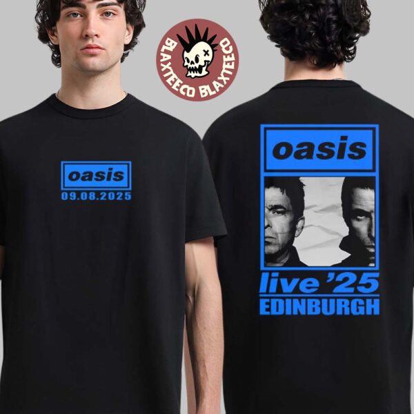 Oasis Live 25 Edinburgh Merch At Scottish Gas Murrayfield On August 9 2025 Two Sided T-Shirt