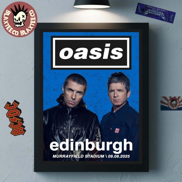 Oasis Live 25 Edinburgh Venue Poster At Murrayfield Stadium On August 9 2025 Home Decor Poster Canvas