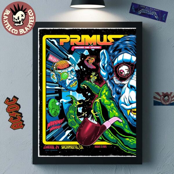 Primus Sacramento California 2025 Night 1 Venue Poster At Channel 24 On August 7 2025 Onward And Upward Tour Home Decor Poster Canvas