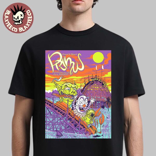 Primus Santa Cruz California 2025 Gig Poster At Quarry Amphitheater On August 3 2025 Unisex T-Shirt