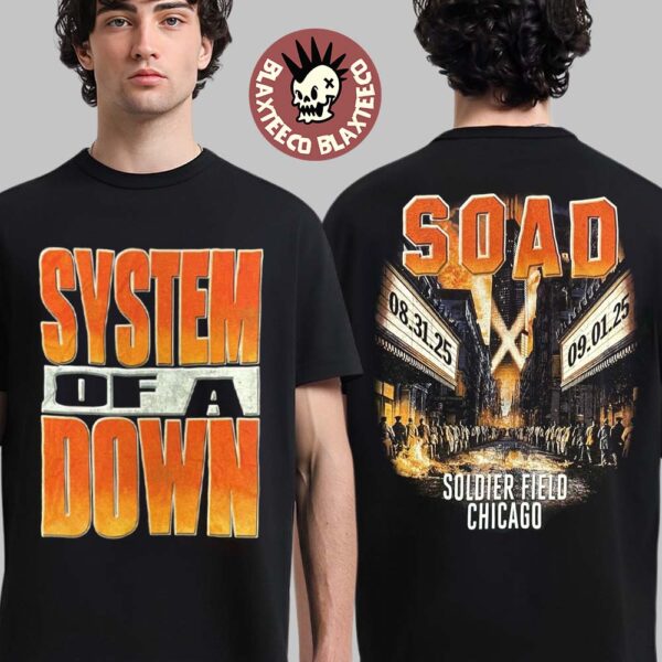System Of A Down Chicago 2025 Soldier Field Venue Tee Logo With Official Theater Artwork On August 31 And September 1 2025 Two Sided T-Shirt