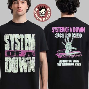 System Of A Down Soldier Field Chicago 2025 Event Tee On August 31 And September 1 2025 Big Logo With Stadium Art T-Shirt