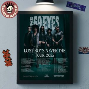 The 69 Eyes Lost Boys Never Die EU And UK Tour 2025 Schedule Tour Dates Home Decor Poster Canvas