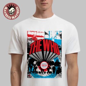 The Who Boston MA 2025 Merch At Fenway Park On August 26 2025 Unisex T-Shirt