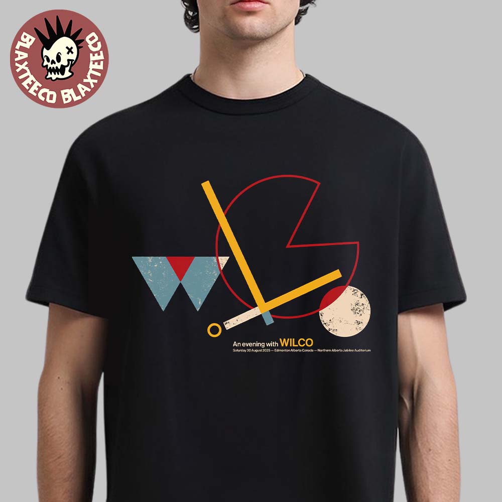 Wilco Edmonton AB Canada 2025 Event Poster At Northern Alberta Jubilee Auditorium On August 30 2025 Unisex T-Shirt