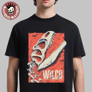 Wilco Ogden Utah 2025 Show Poster At Ogden Amphitheater On August 20 2025 The T-Rex Bones Art T-Shirt