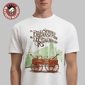 Billy Strings And Bryan Sutton With Royal Masat 2025 On Tour In Owensboro Kentucky Night 2 Venue Poster At Woodward On September 6 2025 Unisex T-Shirt