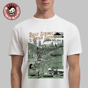 Billy Strings And Bryan Sutton With Royal Masat Boone North Carolina 2025 Night 1 Poster At The Schaefer Center for the Performing Arts On September 11 2025 T-Shirt
