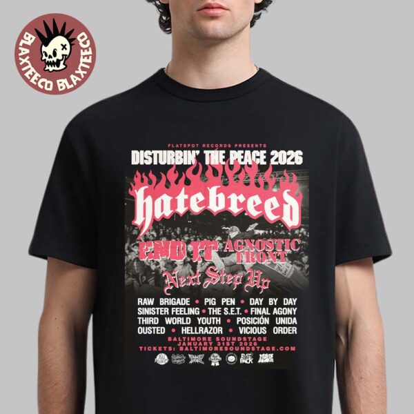 Disturbin’ The Peace 2026 Festival At The Baltimore Soundstage in Baltimore MD on January 31 2026 Full Lineup T-Shirt