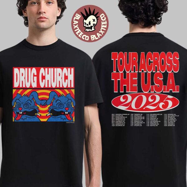 Drug Church Tour Across The USA 2025 Trippy Rabbits With Date Back Two Sided T-Shirt