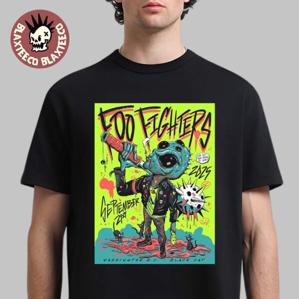 Foo Fighters Washington DC 2025 Venue Poster At The Black Cat On September 21 2025 Unisex T-Shirt