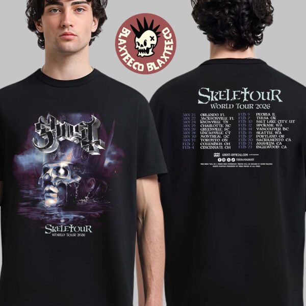 Ghost Skeletour World Tour 2026 North American Run Schedule Cities Dates Two Sided T-Shirt