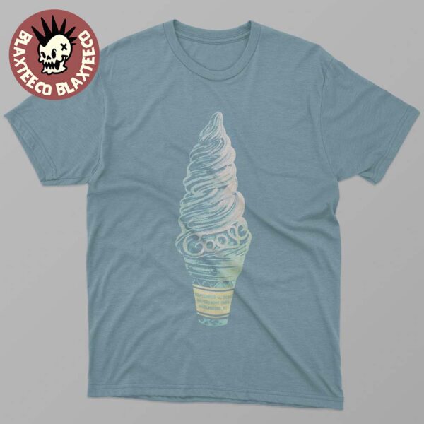 Goose Burlington Vermont 2025 Venue Tee At Waterfront Park On September 14 2025 Big Ice Cream Art T-Shirt